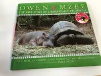 Owen & Mzee: The True Story of Remarkable Friendship hard cover
