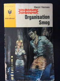 LIVRE BOB MORANE – ORGANISATION SMOG