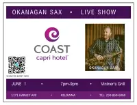 Okanagan Sax - Live Show At Coast Capri Hotel