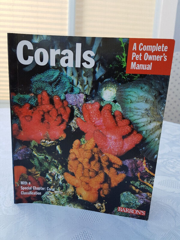 Corals-Complete Pet Owner's Manual softcover book + dvd in Non-fiction in City of Halifax