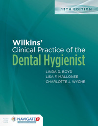 Wilkins' Clinical Practice of the Dental Hygienist 9781496396273