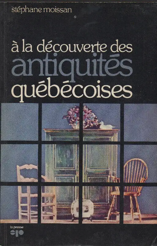 a la découverte des antiquités québécoise in Textbooks in Longueuil / South Shore - Image 2