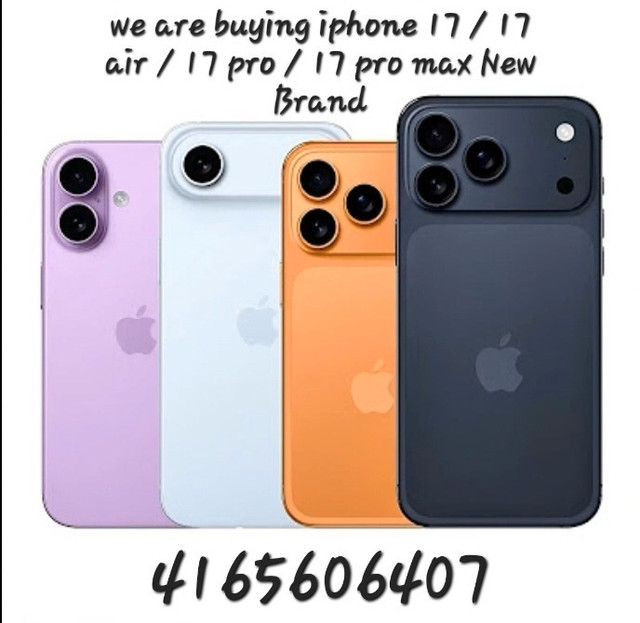 IPHONE 17 17 Air 17 PRO 17 PRO MAX PAID MORE THAN RETAIL CASH in Cell Phones in City of Toronto