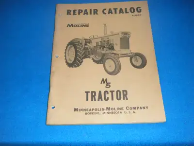 Minneapolis Moline M5 Tractors Part Catalog shipping available at your cost any questions please mes...