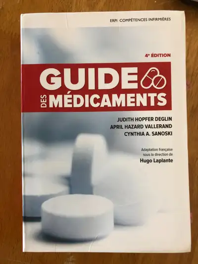 Guide des médicaments 4e édition sans écriture ni souslignage comme neuf, 30$ Livres en soins infirm...
