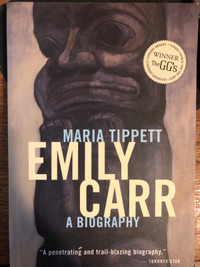 Emily Carr A biography by Maria Tippett