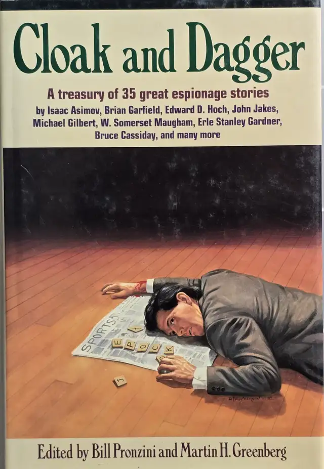 Cloak & Dagger: a Treasury of 35 Great Espionage Stories by Bill ...