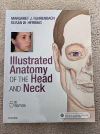 Illustrated Anatomy of the Head and Neck