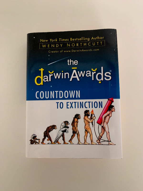 Hardcover Book - The Darwin Awards - Countdown To Extinction in Non-fiction in Markham / York Region