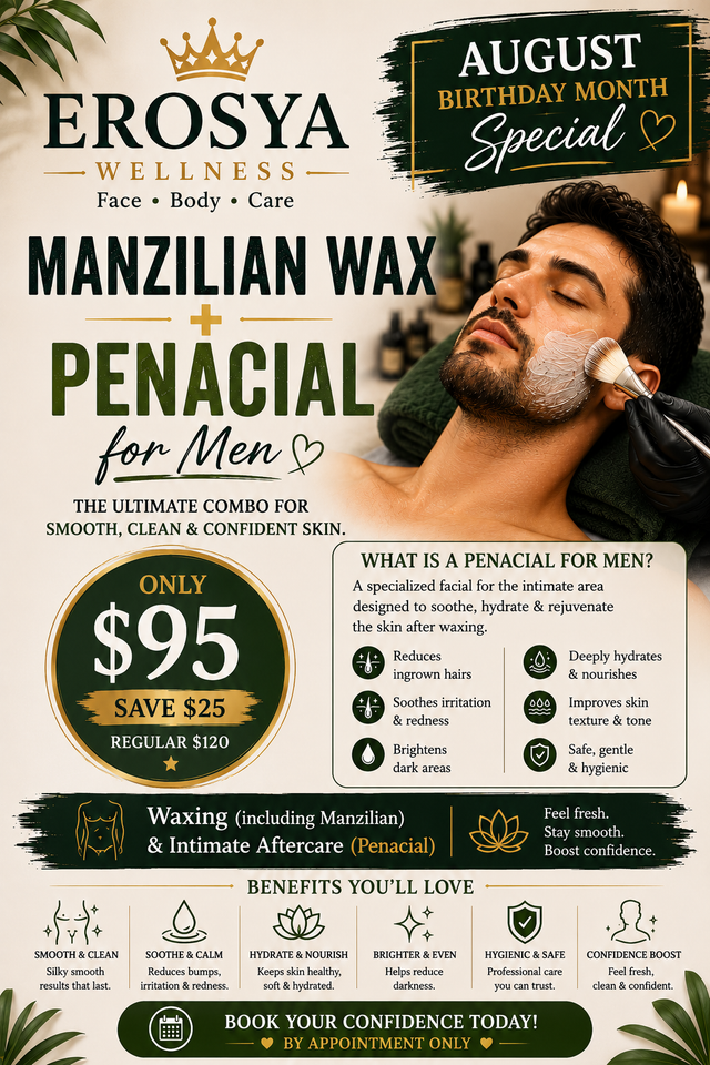 August Special – Men's Manzilian Wax + Penacial | Only $95