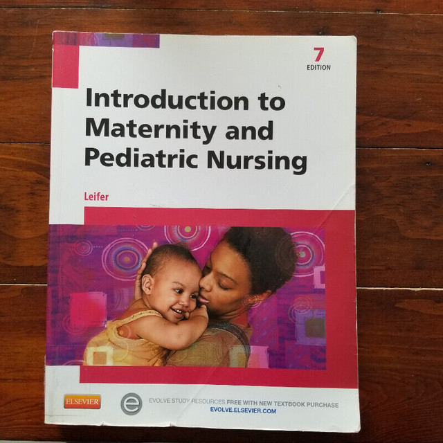 Introduction to Maternity and Pediatric Nursing - textbook in Textbooks in Ottawa