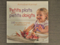 Livre recettes - Petits Plats pour petits doigts, 100 recettes