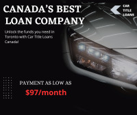 Car Title Loans Canada In Edmonton! Quick Cash SAME DAY!