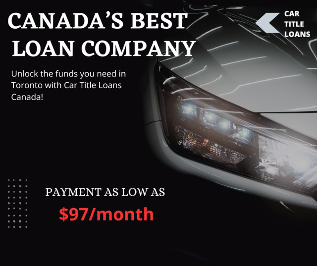 Car Title Loans Canada In Edmonton! Quick Cash SAME DAY! in Financial & Legal in Edmonton