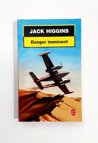 Roman - Jack Higgins - DANGER IMMINENT - Livre de poche