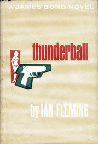 THUNDERBALL by Ian Fleming 1961