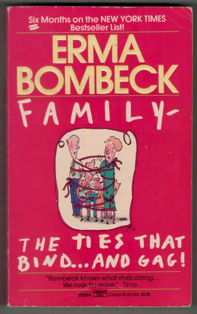 $ Reduced from $12.00. Want to know about Humour in a dysfunctional family? Erma Bombeck nails it wi...