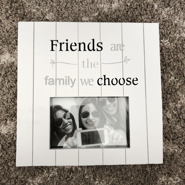 10x10 wooden frame ‘Friends are Family you choose’ in Home Décor & Accents in St. Catharines