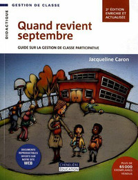 Quand revient septembre, 2e éd : Guide sur la gestion de classe