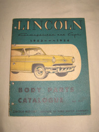 Lincoln Cosmopolitan & Capri 1953 - 1954 Body Parts Catalogue