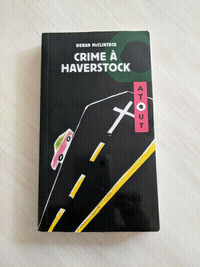 Crime à Haverstock ( Norah McClintock)