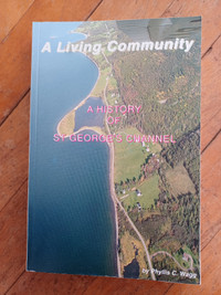 A Living Community: A History of St. George's Channel by Wagg