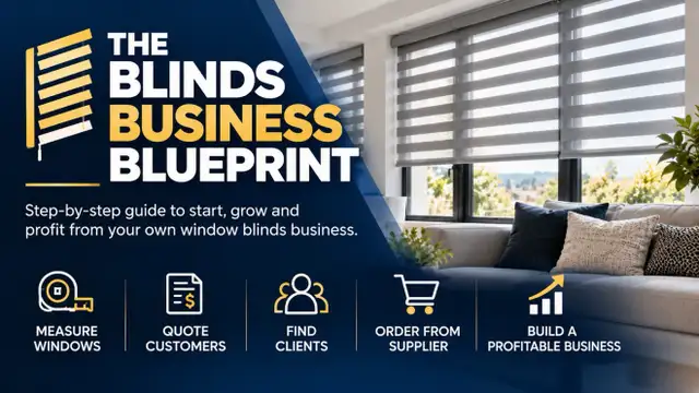 Start Your Own Window Blinds Business — $99