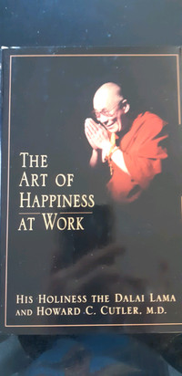 The Art of Happiness at Work by the Dalai Lama