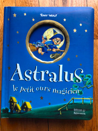 LIVRE ENFANT * ASTRALUS LE PETIT OURS MAGICIEN *