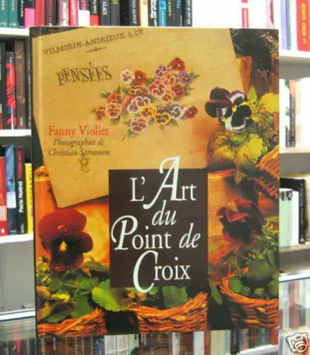 L'ART DU POINT DE CROIX. Par Fanny Viollet. in Hobbies & Crafts in Québec City - Image 2
