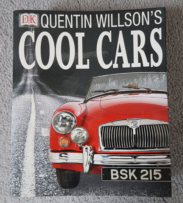 QUENTIN WILLSON'S COOL CARS in Non-fiction in Petawawa