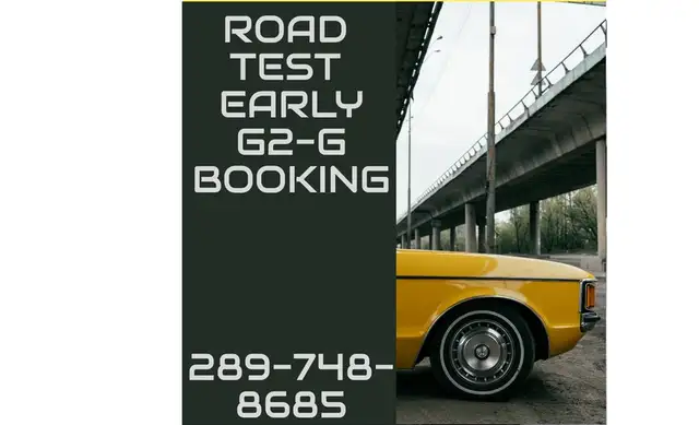 EARLY G2-G ROAD TEST (G2-G) BOOKING, DRIVING CLASSES