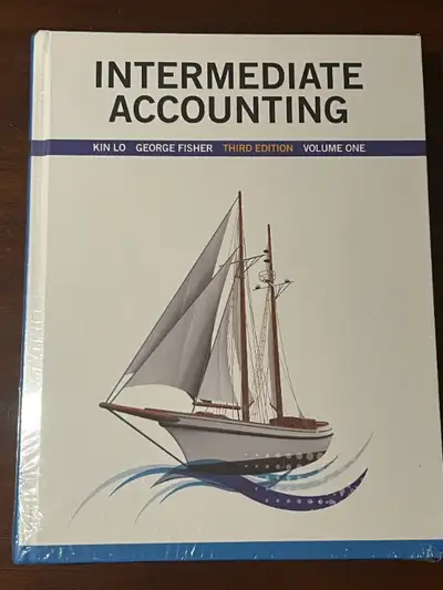 Intermediate Accounting Volume 1, 3rd Ed Hardcover Lo Fisher, View more