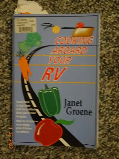 If you are an avid RVer , here is a cookbook written by a experienced RVer. Lots of tips. Clean, goo...