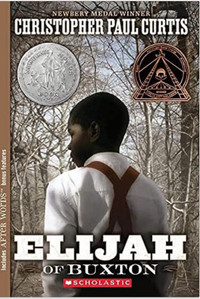 Elijah of Buxton (Scholastic Gold) Paperback
