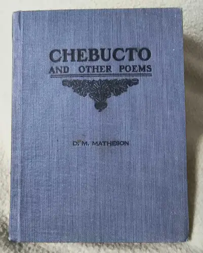 Chebucto and Other Poems, 1st edition, 1917, Canada, View more