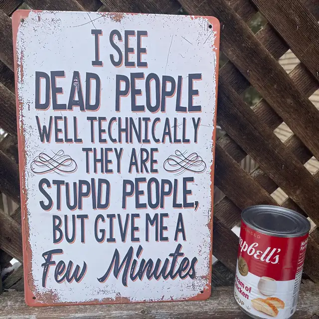 Funny Metal Signs {$15 each} in Power Tools in Brantford - Image 3