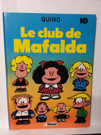 MAFALDA #10...LE CLUB DE MAFALDA 