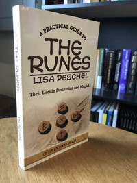 Practical Guide To  Runes in Divination & Magic-Lisa Peschel +
