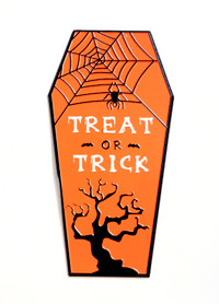 Metal Coffin Sign "Trick or Treat" Halloween Decor NEW MINT