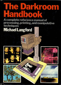 The Darkroom Handbook by Michael Langford