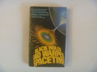 Black Holes And Warped Spacetime by William J. Kaufmann, III