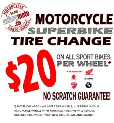 The Mikeymoto Superbike Tire-Change Special is Back! $20 Sport-Bike Tire Change Special (Per wheel,...