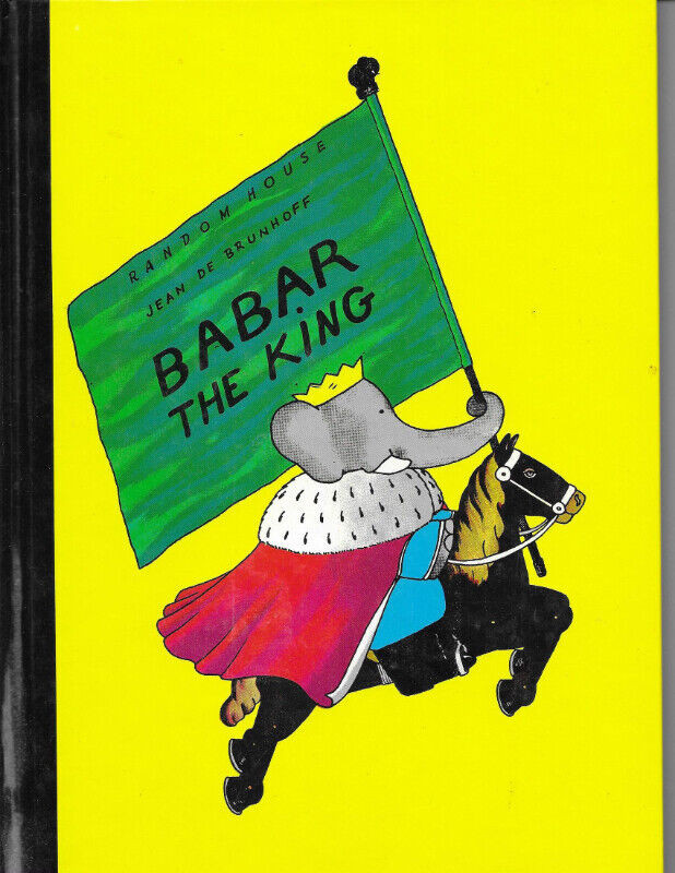 BABAR THE KING - Jean de Brunhoff - Babar the Elephant Hcvr in Children & Young Adult in Ottawa