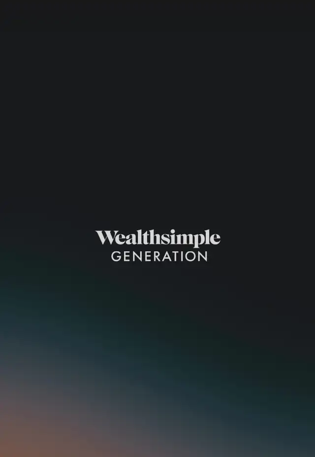 Learn Trading/Investing From A Wealthsimple Generation Client!64645243915521120
