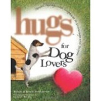 Hugs for Dog Lovers Book (Hardcover) - New Condition
