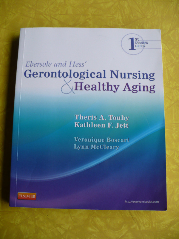 GERONTOLOGICAL NURSING & HEALTHY AGING ( 1 ST EDITION ) dans Manuels  à Longueuil/Rive Sud