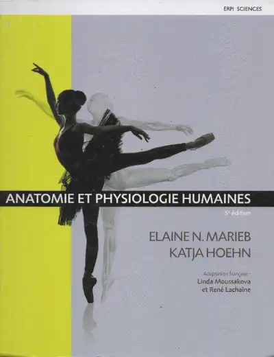 Anatomie et physiologie humaines, 5e édi., View more