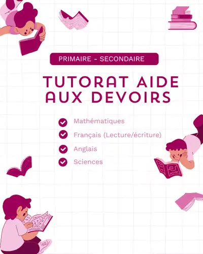 Matières offertes : Mathématiques tous les niveaux – Français (écriture/lecture) – Anglais débutant...