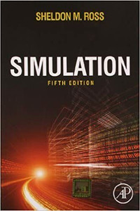Simulation, 5th Edition by Sheldon M. Ross